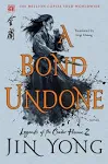 A Bond Undone: The Definitive Edition