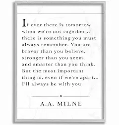 Stupell Industries I'll Always Be with You A.A. Milne Grey Framed Wall Art, 11x14, Design by Artist Lettered and Lined