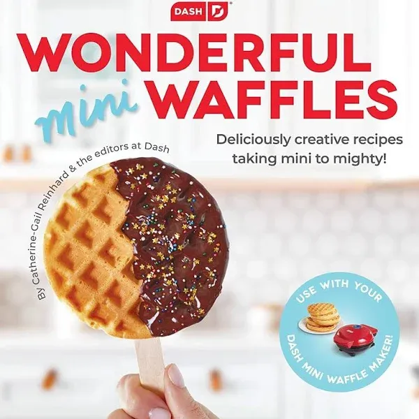 DASH - &#034;WONDERFUL MINI WAFFLES&#034; COOK BOOK