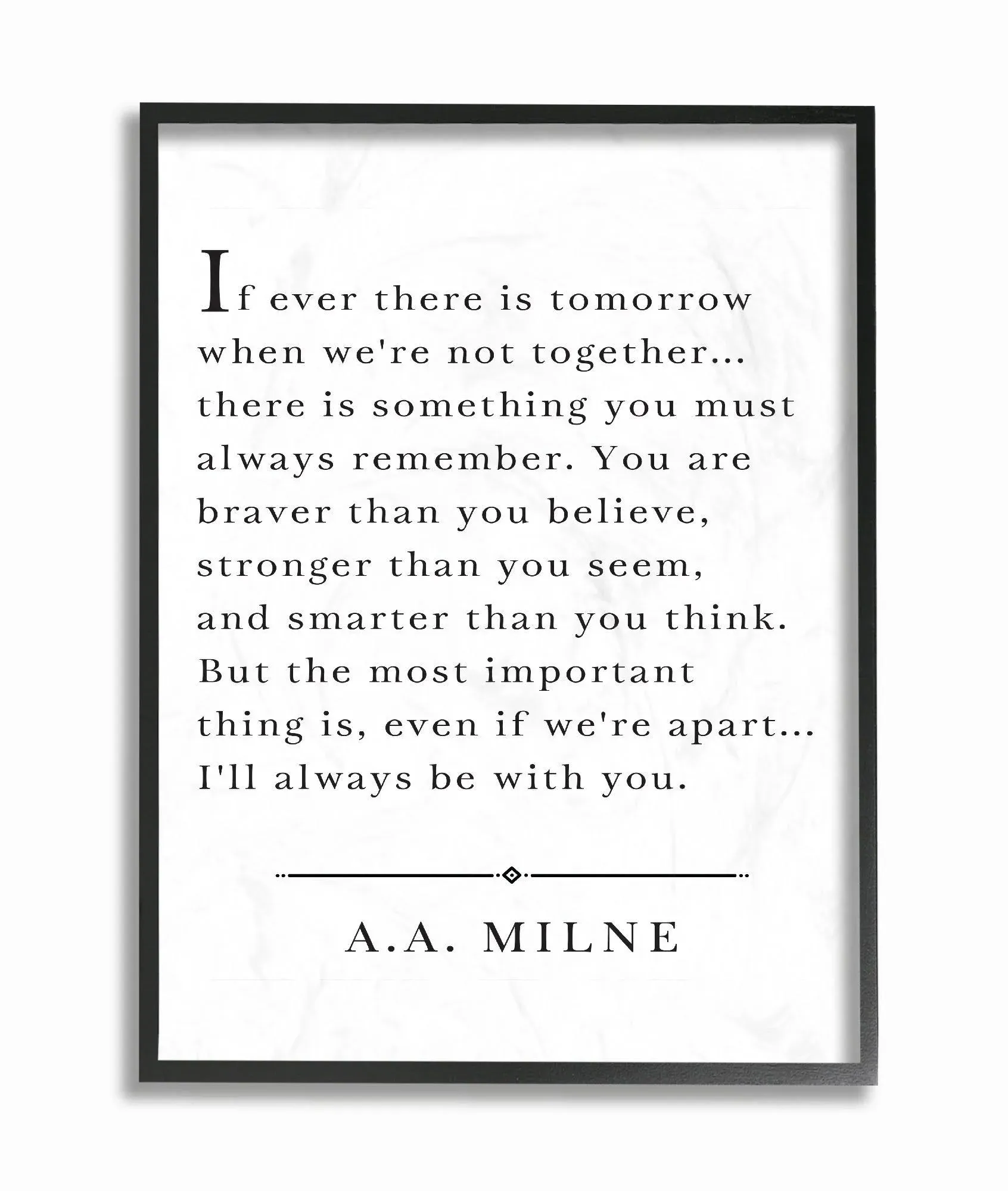 Stupell Industries I'll Always Be with You A.A. Milne Black Framed Wall Art, 11 x 14, Design by Artist Lettered and Lined