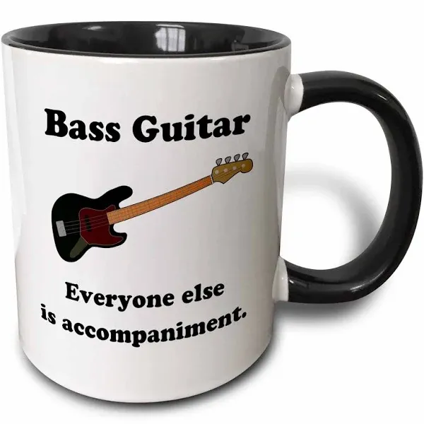 3dRose Bass Guitar Everyone Else is just Accompaniment Two Tone Mug, 11 oz, Black/White