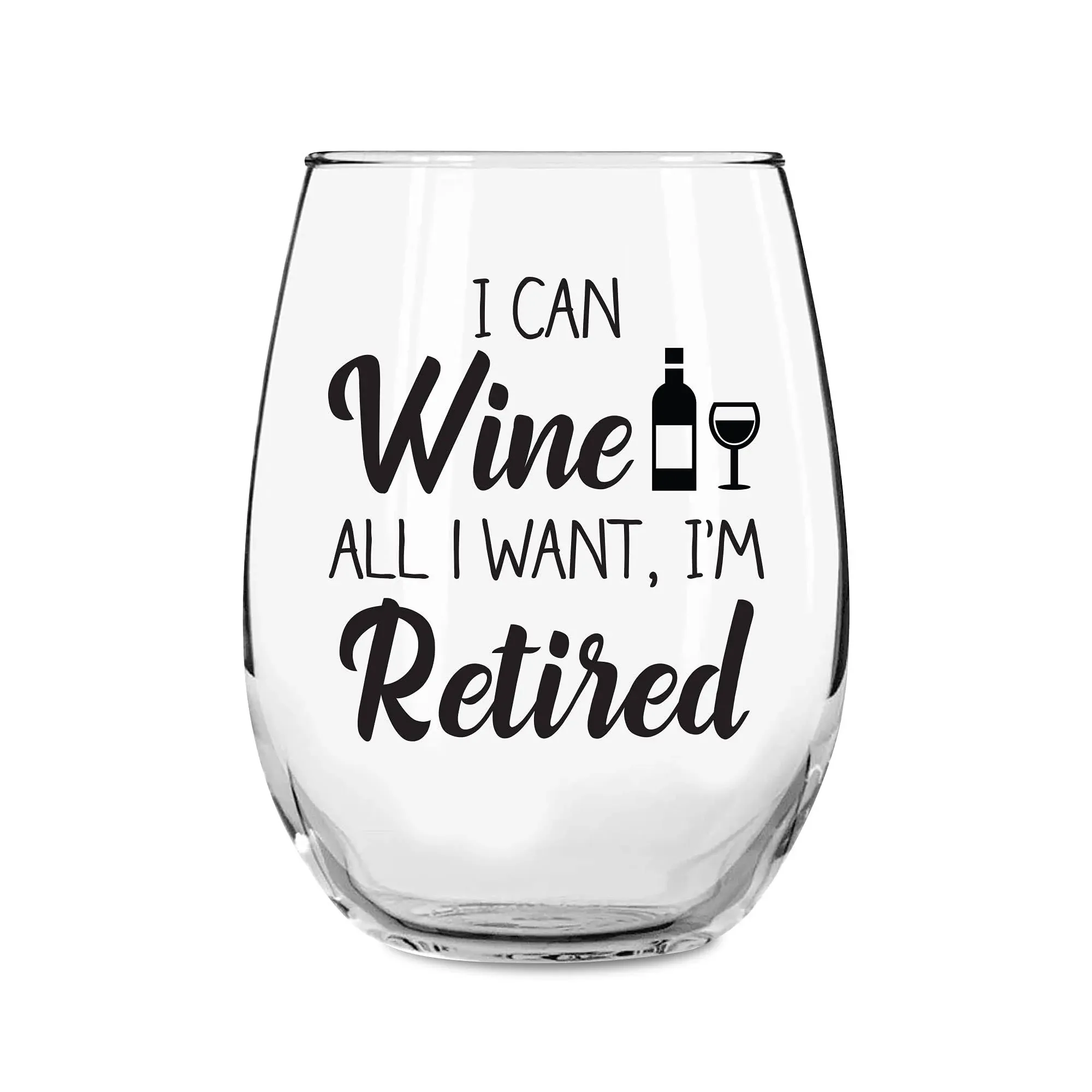 I Can Wine All I Want I&#39;m Retired Funny Stemless Wine Glass 15oz - Humorous Gifts For Retired Coworkers By Momstir